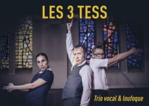 Les 3 Tess